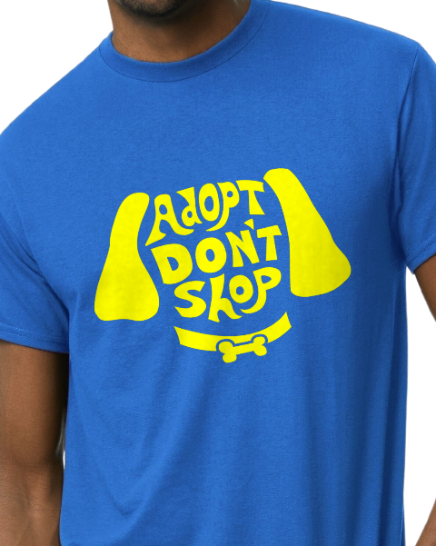 Adopt DON'T Shop- Benefit Tee